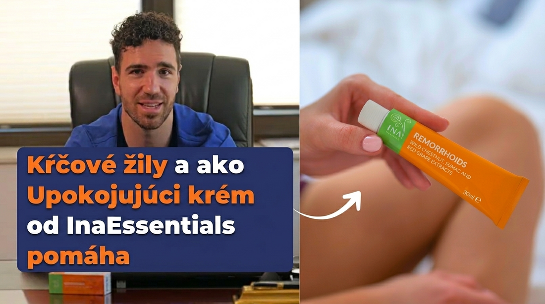 Dr. Bogoev: Rady pri kŕčových žilách a Upokojujúci krém InaEssentials