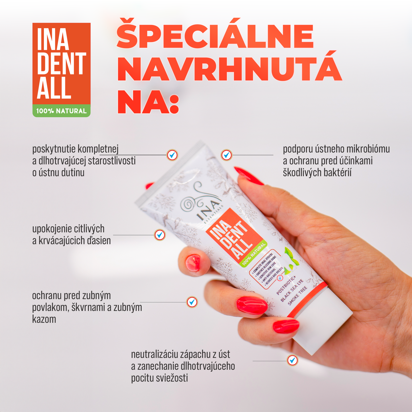 Kúpte si 3 Zubné Pasty Ina Dent-All a Získajte 1 Ústnu Vodu zo Škumpy Vlasatej Zadarmo